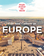 Life and Culture in Europe