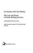 Life and Death of Emily Wilding Davison - Stanley, Liz, and Morley, Ann