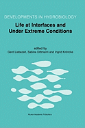 Life at Interfaces and Under Extreme Conditions: Proceedings of the 33rd European Marine Biology Symposium, Held at Wilhelmshaven, Germany, 7-11 September 1998