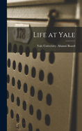 Life at Yale