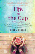 Life by the Cup