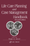 Life Care Planning and Case Management Handbook, Third Edition