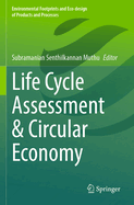 Life Cycle Assessment & Circular Economy