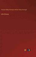 Life Echoes