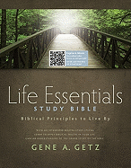 Life Essentials Study Bible, Hardcover: Biblical Principles to Live By