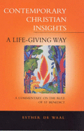 Life Giving Way - De Waal, Esther