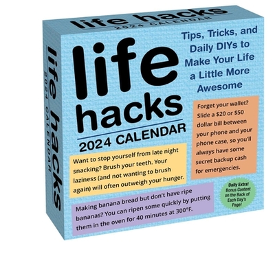 Life Hacks 2024 Day-to-Day Calendar - Bradford, Keith