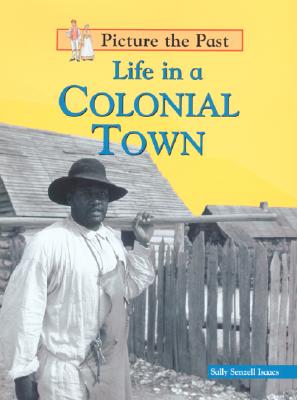 Life in a Colonial Town - Senzell Isaacs, Sally