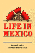 Life in Mexico