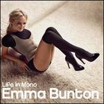 Life in Mono [Bonus Tracks] - Emma Bunton
