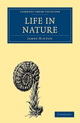 Life in Nature - Hinton, James