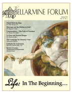 Life: in the Beginning: Bellarmine Forum Magazine Spring 2014