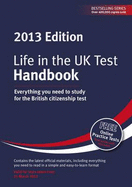 Life in the UK Test: Handbook: Everything You Need for the British Citizenship Test