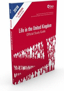 Life in the United Kingdom: official study guide