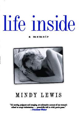 Life Inside: A Memoir - Lewis, Mindy