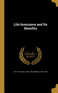 Life Insurance and Its Benefits