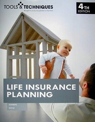 Life Insurance Planning - Leimberg, Stephan R, and Doyle, Robert J, Jr.