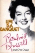 Life is a Banquet - Russell, Rosalind