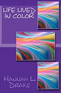 Life Lived in Color