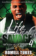Life of a Savage 4