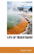 Life of Abdul Hamid