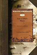 Life of Black Hawk