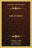 Life of Christ