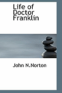 Life of Doctor Franklin