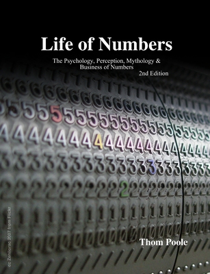 Life of Numbers (2nd Ed) - Poole, Thom