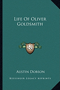 Life Of Oliver Goldsmith