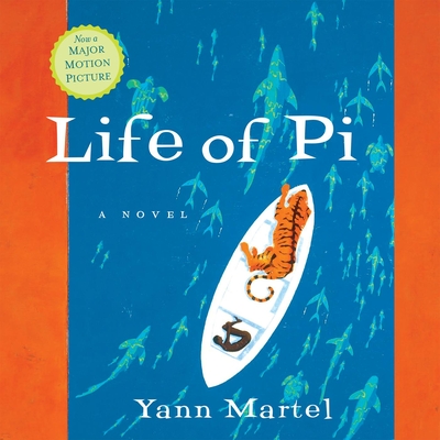 Life of Pi - Martel, Yann, and Marshall, Alexander (Narrator), and Woodman, Jeff (Narrator)