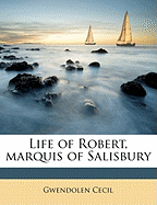 Life of Robert, Marquis of Salisbury; Volume 3