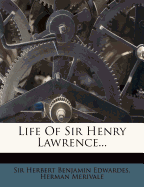 Life Of Sir Henry Lawrence