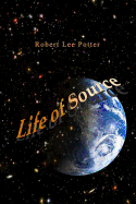 Life of Source - Potter, Robert Lee