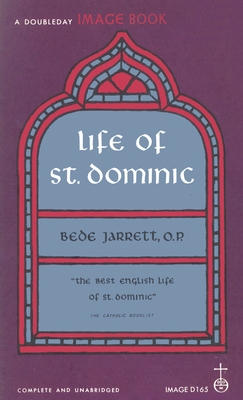 Life of St. Dominic - Jarrett, Bede