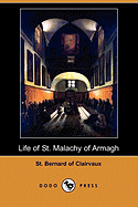 Life of St. Malachy of Armagh (Dodo Press)