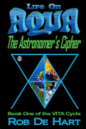 Life on Aqua - The Astronomer's Cipher