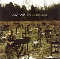 Life on the Inside - Jadon Lavik