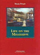 Life on the Mississippi