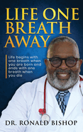 Life One Breath Away
