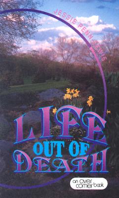 Life Out of Death - Jessie Penn-Lewis