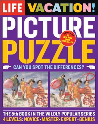 Life: Picture Puzzle Vacation - The Editors of Life