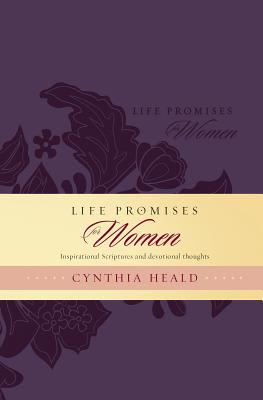 Life Promises for Women: Inspirational Scriptures and Devotional Thoughts - Heald, Cynthia