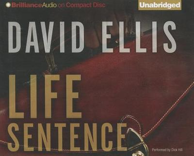 Life Sentence - Ellis, David, and Hill, Dick (Read by)