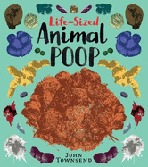 Life-Sized Animal Poop
