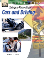 Life Skills Literacy: Things to Know about Cars and Driving