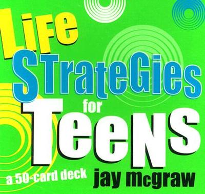 Life Strategies for Teens Cards - McGraw, Jay