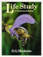 Life Study: A Textbook of Biology