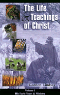 Life & Teachings of Christ