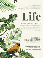 Life: The Leading Edge of Evolutionary Biology, Genetics, Anthropology, and Environmental Science
